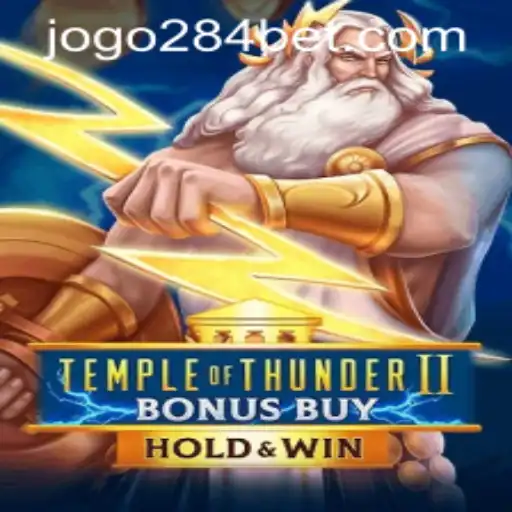Exploring TempleofThunderIIBonusBuy and 284bet PH Login